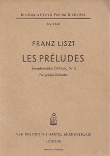 FRANZ LISZT - Les Préludes [antikvár]