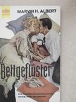 Marvin H. Albert - Bettgeflüster [antikvár]