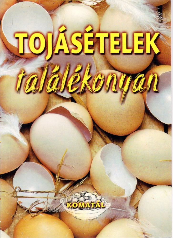 Lurz Gerda - Tojásételek találékonyan [antikvár]