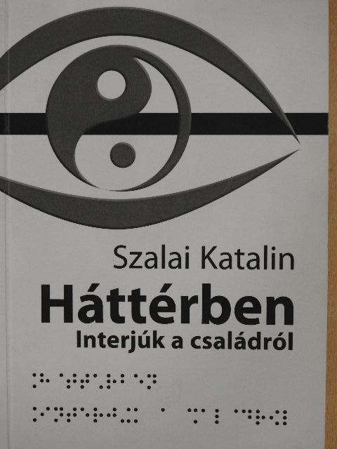 Szalai Katalin - Háttérben [antikvár]