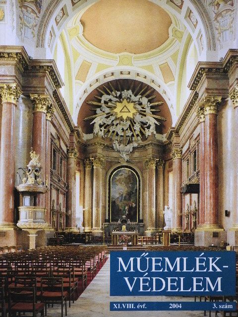 Belényesy Károly - Műemlékvédelem 2004/3. [antikvár]