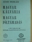 Jászi Oszkár - Magyar kálvária, magyar föltámadás [antikvár]