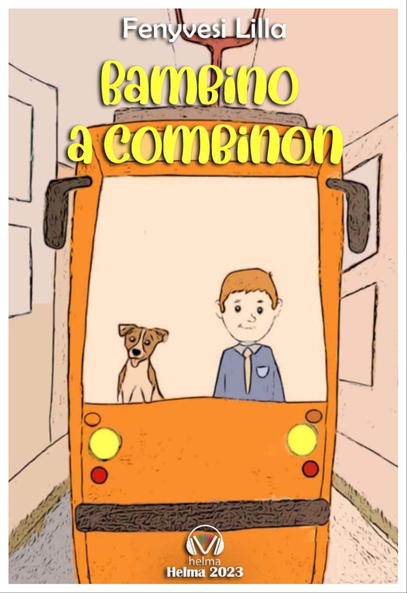 Fenyvesi Lilla - Bambino a combinon [eKönyv: epub, mobi]