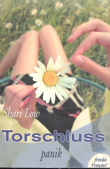 LOW, SHARI - Torschlusspanik [antikvár]