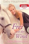 Gaby Hauptmann - Frei wie der Wind [antikvár]