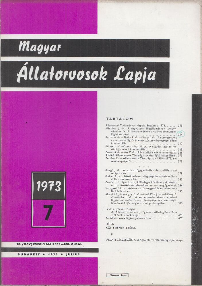 Holló Ferenc - Magyar Állatorvosok Lapja 1973. Július [antikvár]