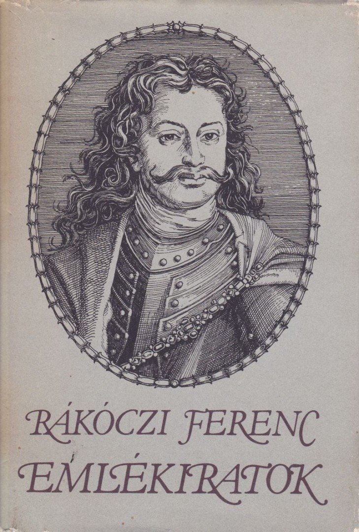 Rákóczi Ferenc - Emlékiratok [antikvár]