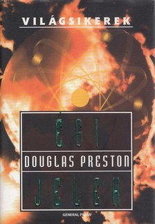 Douglas Preston - Égi jelek [antikvár]