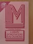 J. Geoffrey Rawlinson - A kreatív gondolkodás és az ötletbörze [antikvár]