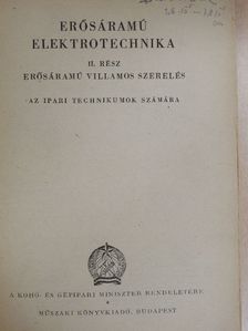 Gárdonyi Jenő - Erősáramú elektrotechnika II. [antikvár]