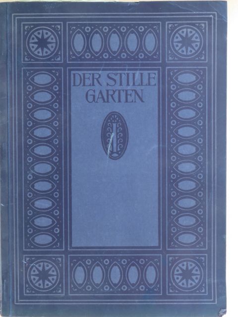 Der Stille Garten [antikvár]