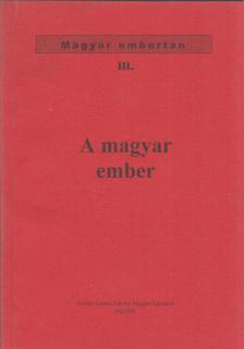 KISZELY ISTVÁN - A magyar ember [antikvár]