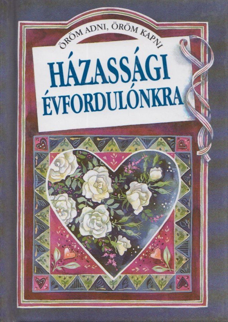 Helen Exley - Házassági évfordulónkra [antikvár]
