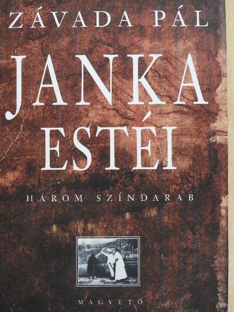 Závada Pál - Janka estéi [antikvár]