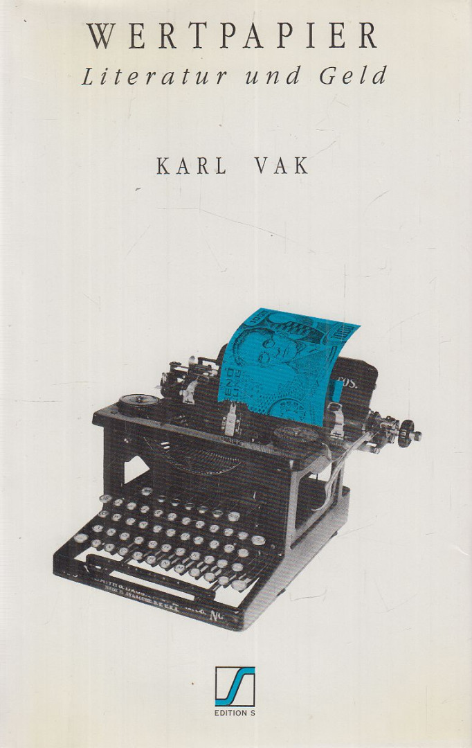 Karl Vak - Karl Vak präsentiert Wert-Papier [antikvár]