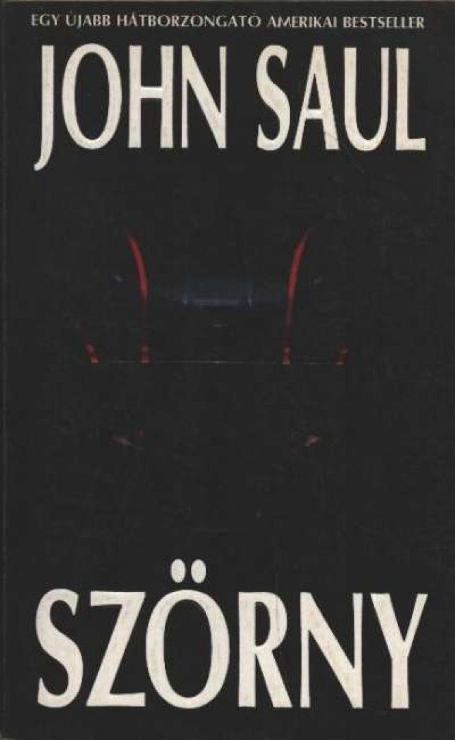 Saul, John - Szörny [antikvár]