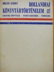 Dékány Károly - Hollandiai könyvtártörténelem 1. (dedikált példány) [antikvár]