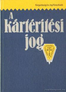 Petrik Ferenc - A kártérítési jog [antikvár]
