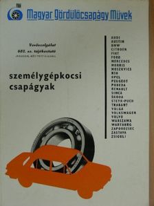 Gerlei Oszkár - Személygépkocsi csapágyak [antikvár]