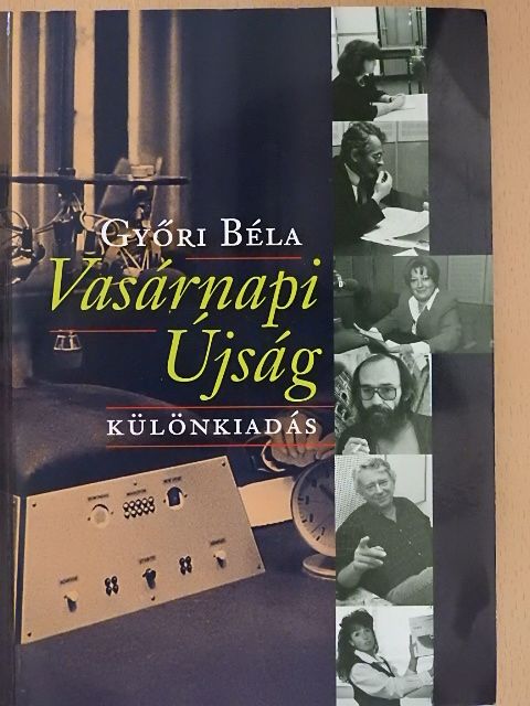Győri Béla - Vasárnapi Újság [antikvár]