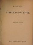 Werner Legére - Timbuktuból jövök I-II. [antikvár]