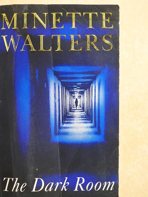 Minette Walters - The Dark Room [antikvár]