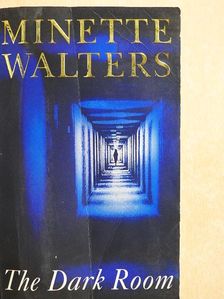 Minette Walters - The Dark Room [antikvár]