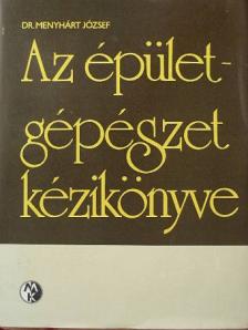 Dr. Destek Endre - Az épületgépészet kézikönyve [antikvár]
