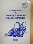 Schneider Ferenc - A programozás első lépései [antikvár]