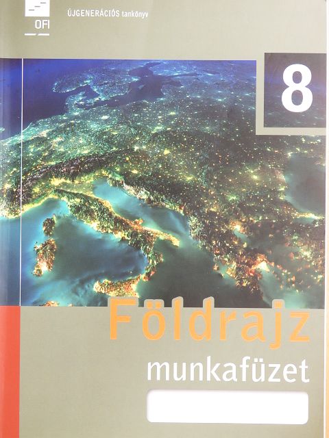 F. Kusztor Adél - Földrajz munkafüzet 8. [antikvár]