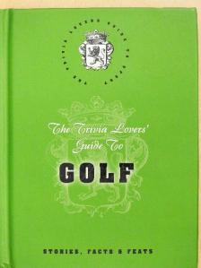 The Trivia Lovers' Guide To Golf [antikvár]