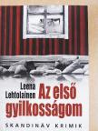 Leena Lehtolainen - Az első gyilkosságom [antikvár]