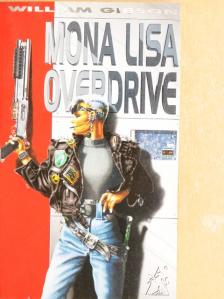 William Gibson - Mona Lisa Overdrive [antikvár]