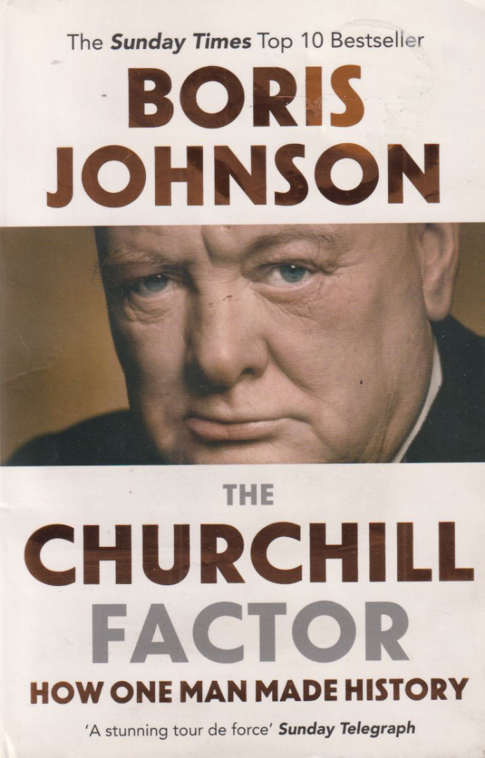 Boris Johnson - The Churchill Factor [antikvár]
