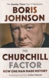 Boris Johnson - The Churchill Factor [antikvár]