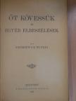 Sienkiewicz Henrik - Őt kövessük és egyéb elbeszélések [antikvár]