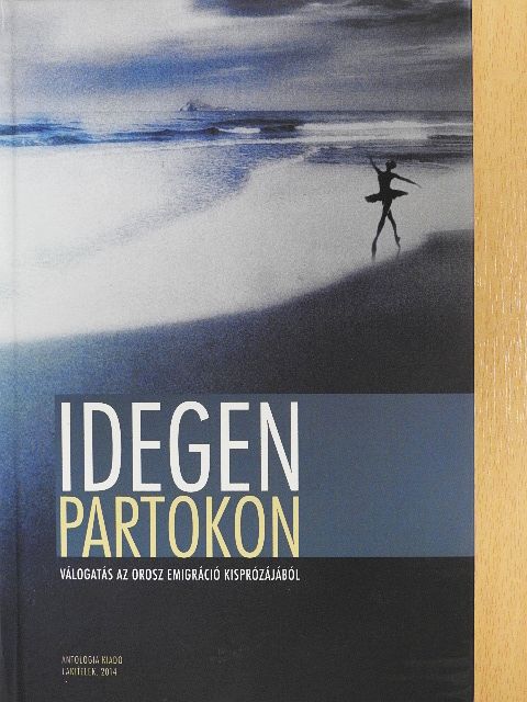 M. Nagy Miklós - Idegen partokon [antikvár]