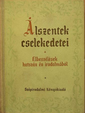 Giovanni Boccaccio - Álszentek cselekedetei [antikvár]