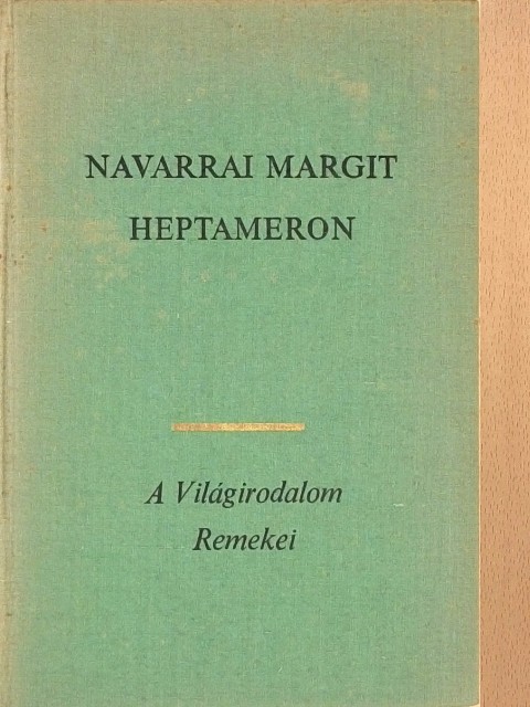 Navarrai Margit - Heptameron [antikvár]