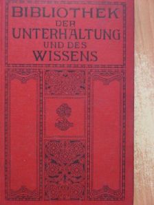 Fritz Levon - Bibliothek der Unterhaltung und des Wissens 1913/7. (gótbetűs) [antikvár]