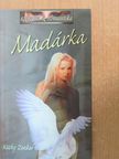 Kathy Zenker - Madárka [antikvár]