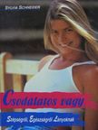 Sylvia Schneider - Csodálatos vagy [antikvár]