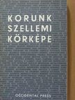 Gaëtan Picon - Korunk szellemi körképe [antikvár]