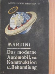 B. Martini - Das moderne Automobil [antikvár]