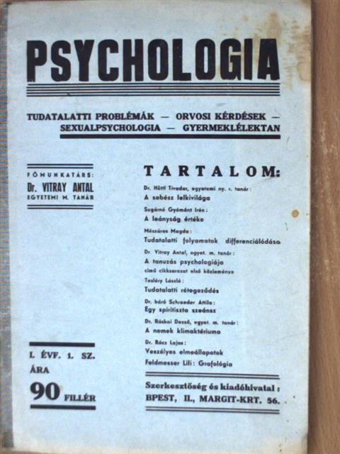Dr. Hüttl Tivadar - Psychologia I. évf. 1. sz. [antikvár]