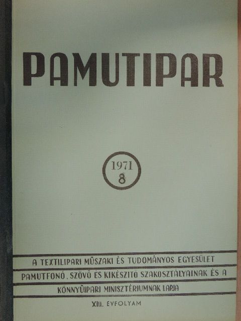 Dolesch Istvánné - Pamutipar 1971/8. [antikvár]