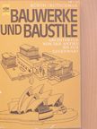 Aribert Kutschmar - Bauwerke und Baustile [antikvár]