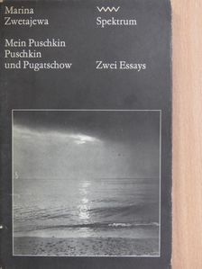 Marina Zwetajewa - Mein Puschkin/Puschkin und Pugatschow [antikvár]