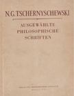 N.G. Tschernyschewski - Ausgewählte Philosophische Schriften [antikvár]
