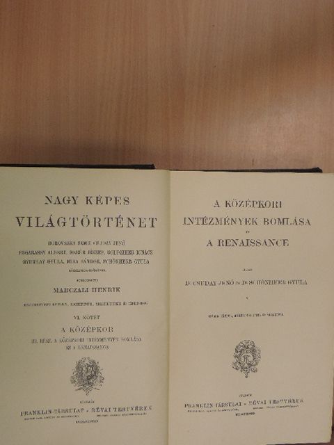 Dr. Csuday Jenő - Nagy képes világtörténet VI. [antikvár]